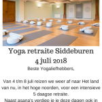 Yoga retraite Siddeburen 4 juli 2018